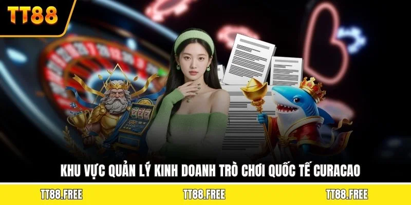 Khu vực quản lý kinh doanh trò chơi quốc tế Curacao